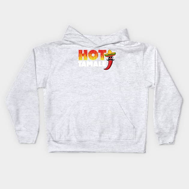 Hot Tamale Funny Gift Spicy Lovers Kids Hoodie by dconciente